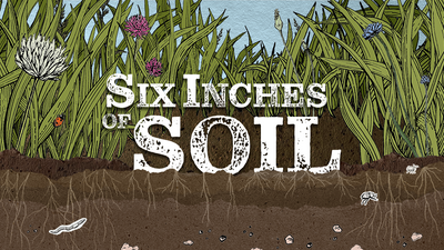 'Six Inches of Soil' film screening 7th May 2024